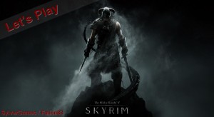 LetsPlay Skyrim